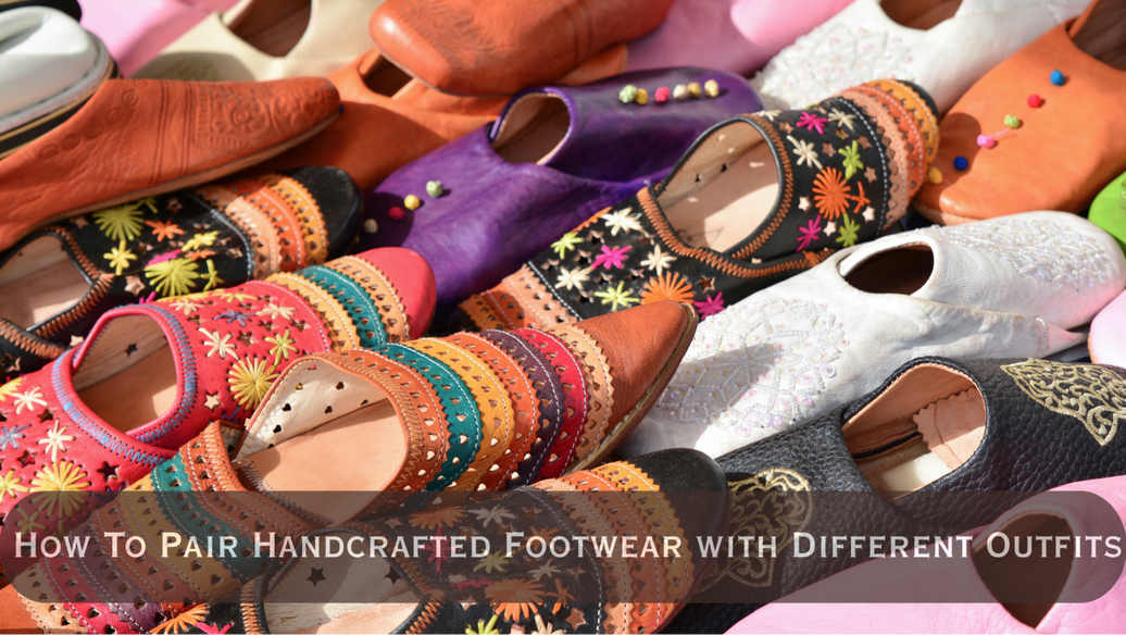 How To Pair Handcrafted Footwear With Ethnic & Western Outfits - Heritage Haat