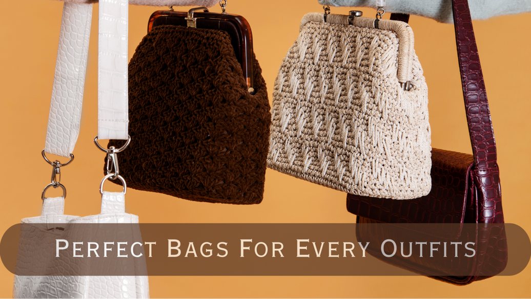 The Perfect Bag for Every Outfit – Which One Is Yours? - Heritage Haat